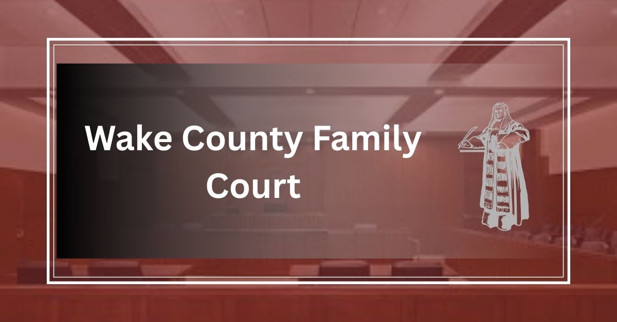 Wake-County-Family-Court